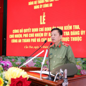 Đảng ủy Công an thành phố Cần Thơ công bố quyết định chỉ định Ủy ban Kiểm tra Đảng ủy Công an thành phố và các Đảng ủy trực thuộc