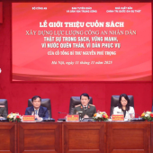 Giới thiệu cuốn sách “Xây dựng lực lượng Công an nhân dân thật sự trong sạch, vững mạnh, vì nước quên thân, vì dân phục vụ” của cố Tổng Bí thư Nguyễn Phú Trọng