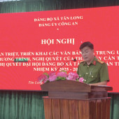 Công an xã Tân Long tổ chức Hội nghị quán triệt các văn bản chỉ đạo