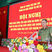 Công an thành phố triển khai công tác bảo đảm an ninh chính trị nội bộ phục vụ bầu cử đại biểu Quốc hội khoá XVI và đại biểu Hội đồng nhân dân các cấp nhiệm kỳ 2026 - 2031