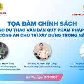 Tọa đàm chính sách: Dự kiến một số điểm mới của dự thảo Bộ luật Hình sự (sửa đổi), dự thảo Luật Xử lý vi phạm hành chính (sửa đổi) và hai dự thảo nghị định quy định chi tiết Luật Trật tự, an toàn giao thông đường bộ