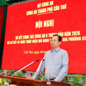Công an thành phố Cần Thơ sơ kết công tác Công an 6 tháng đầu năm 2026