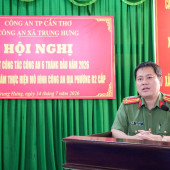 Công an xã Trung Hưng: Sơ kết công tác Công an 06 tháng đầu năm 2026 và 01 năm thực hiện mô hình Công an địa phương 02 cấp
